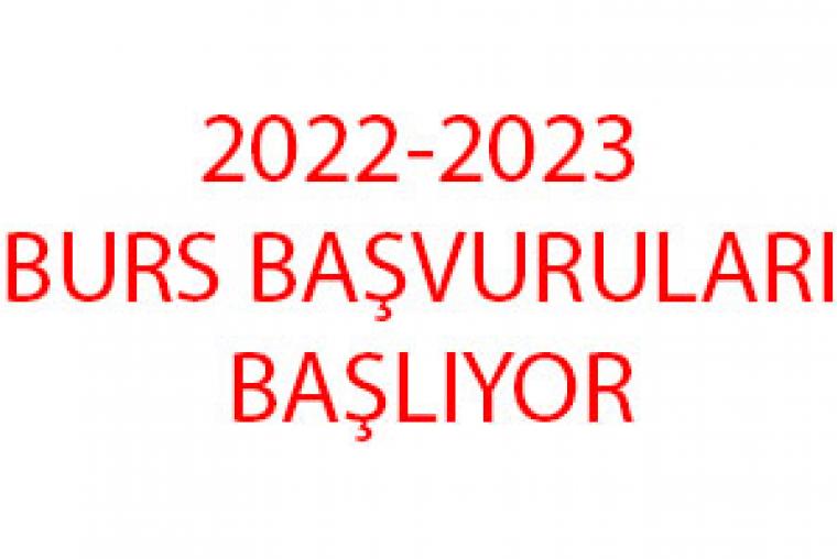2022-2023 BURS BAŞVURULARI BAŞLIYOR